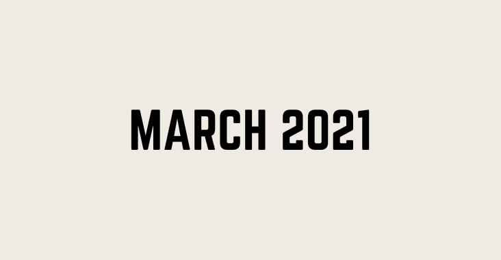 march 2021